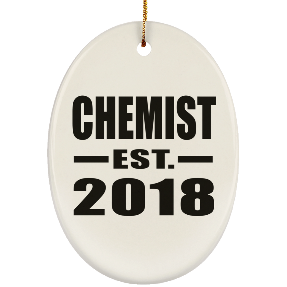 Chemist Established EST. 2018 - Oval Ornament