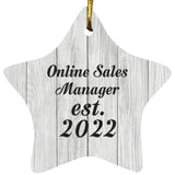 Online Sales Manager Established Est. 2022 - Star Ornament F