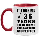 6th Birthday Took Square Root of 36 Years To Awesome - 11oz Accent Mug Red