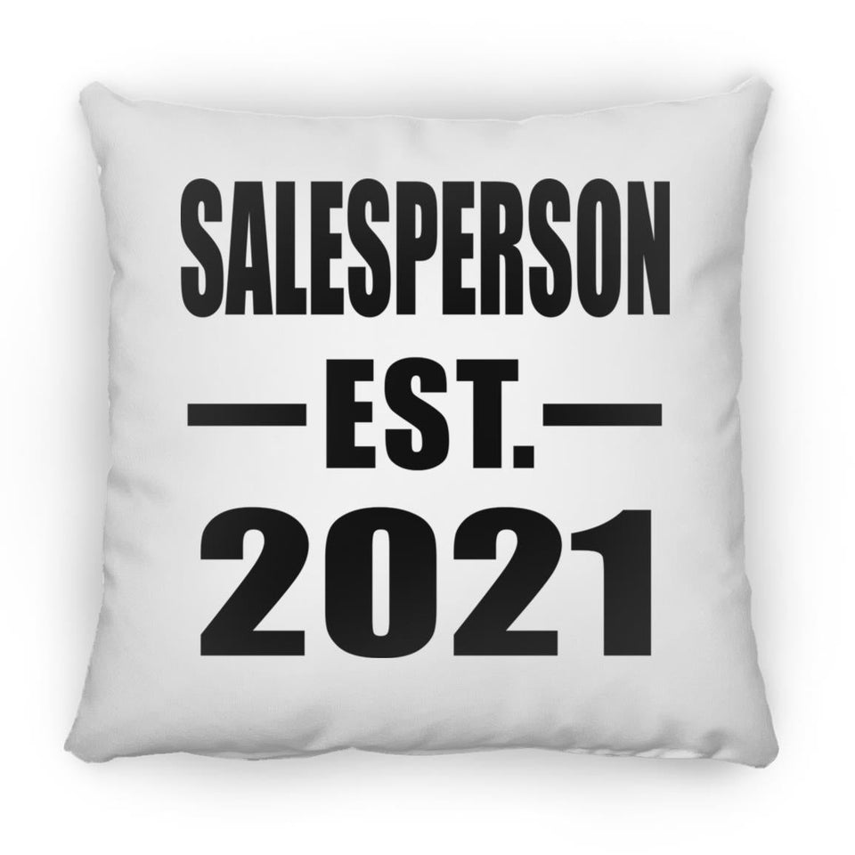 Salesperson Established EST. 2021 - Throw Pillow