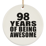 98th Birthday 98 Years Of Being Awesome - Circle Ornament
