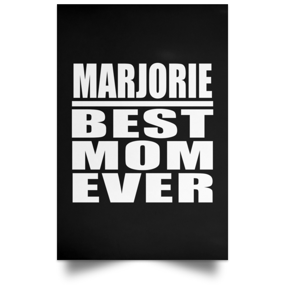 Marjorie Best Mom Ever - Poster Portrait