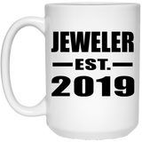 Jeweler Established EST. 2019 - 15oz Coffee Mug