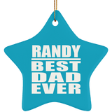 Randy Best Dad Ever - Star Ornament