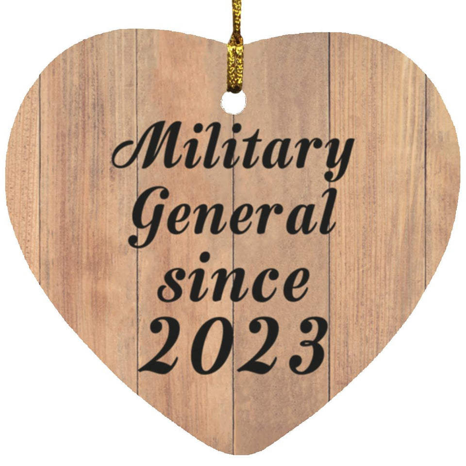 Military General Since 2023 - Heart Ornament C