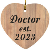 Doctor Established EST. 2023 - Heart Ornament C