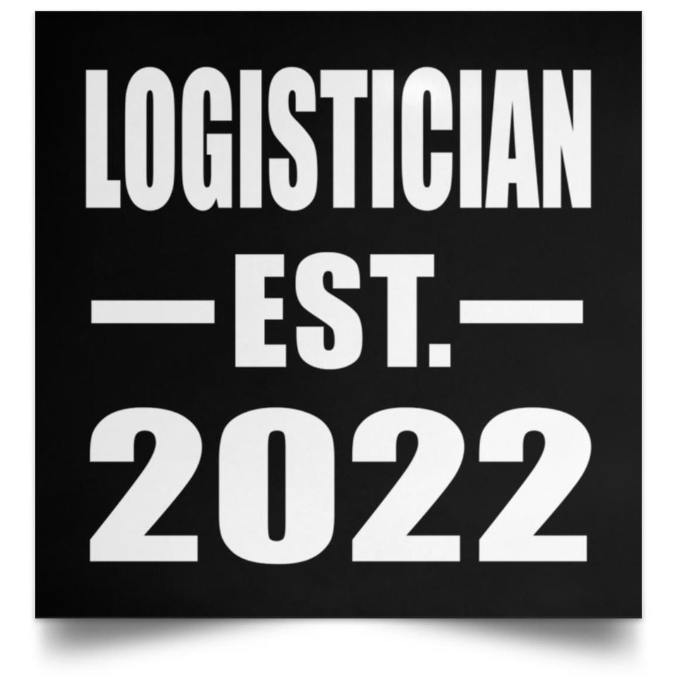 Logistician Established EST. 2022 - Poster Square