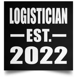 Logistician Established EST. 2022 - Poster Square