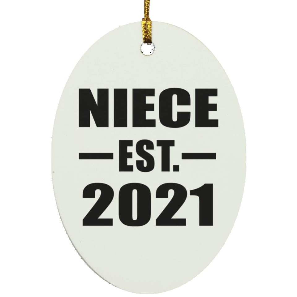 Niece Established EST. 2021 - Oval Ornament