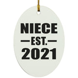 Niece Established EST. 2021 - Oval Ornament