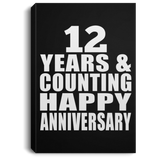 Happy 12th Anniversary 12 Years & Counting - Canvas Portrait