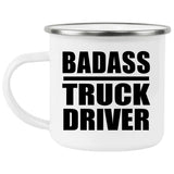 Badass Truck Driver - 12oz Camping Mug