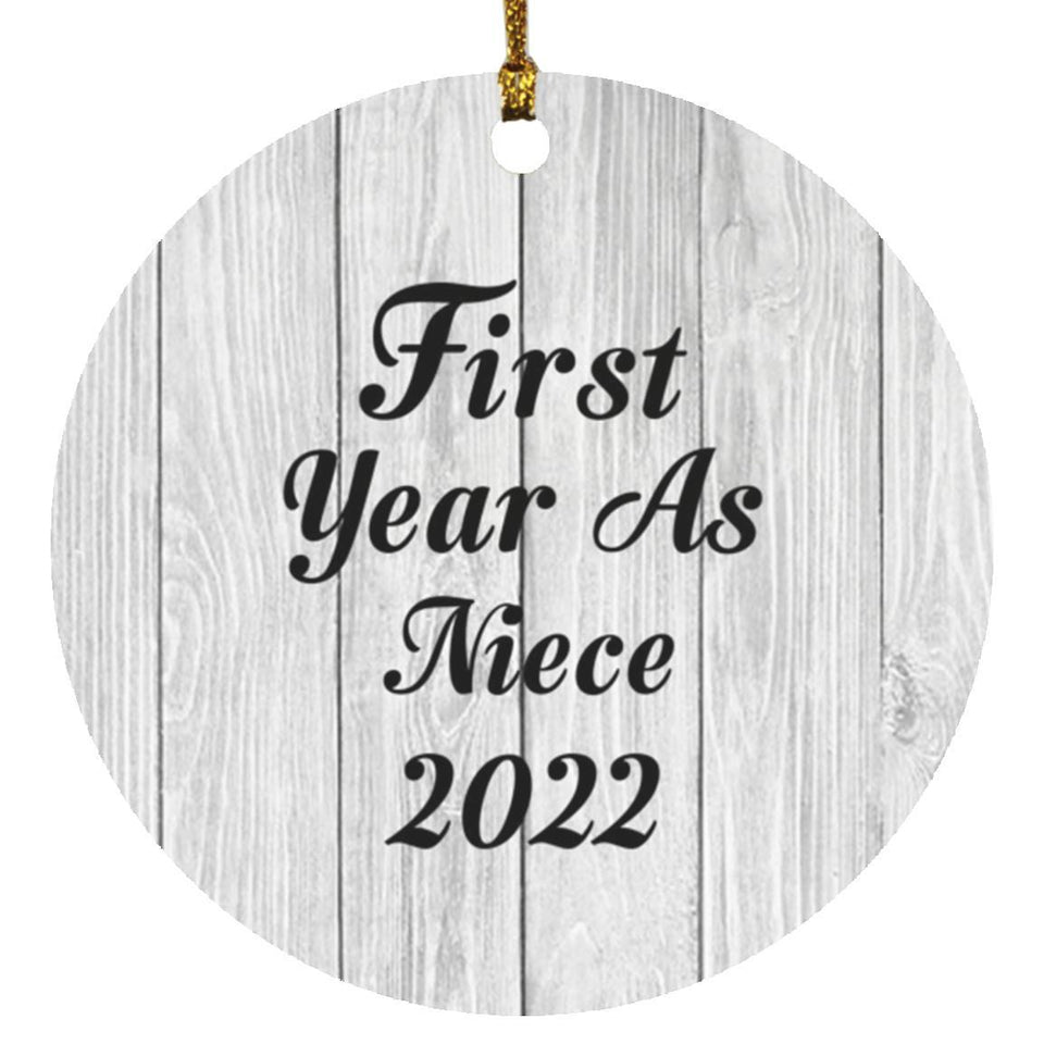 First Year As Niece 2022 - Circle Ornament F