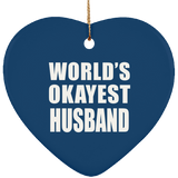 World's Okayest Husband - Heart Ornament