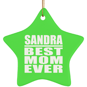 Sandra Best Mom Ever - Star Ornament