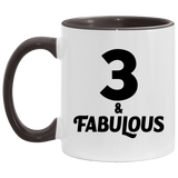 3rd Birthday 3 & Fabulous - 11oz Accent Mug Black