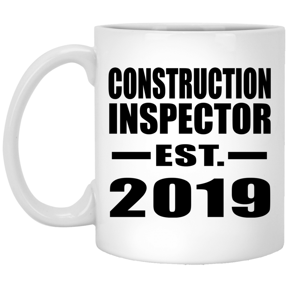 Construction Inspector Established EST. 2019 - 11oz Coffee Mug