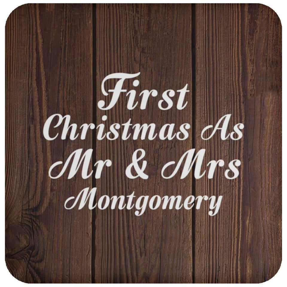 First Christmas As Mr & Mrs Montgomery - Drink Coaster D