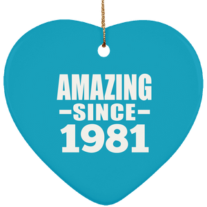 43rd Birthday Amazing Since 1981 - Heart Ornament