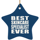 Best Skincare Specialist Ever - Star Ornament