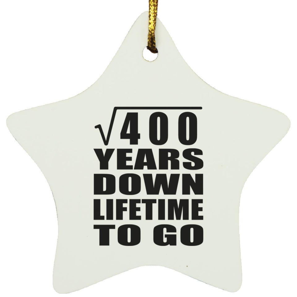 20th Anniversary Square Root of 400 Years Lifetime To Go - Star Ornament
