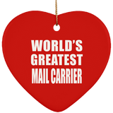 World's Greatest Mail Carrier - Heart Ornament