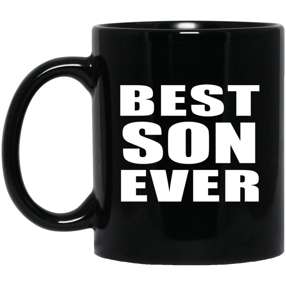 Best Son Ever - 11 Oz Coffee Mug Black