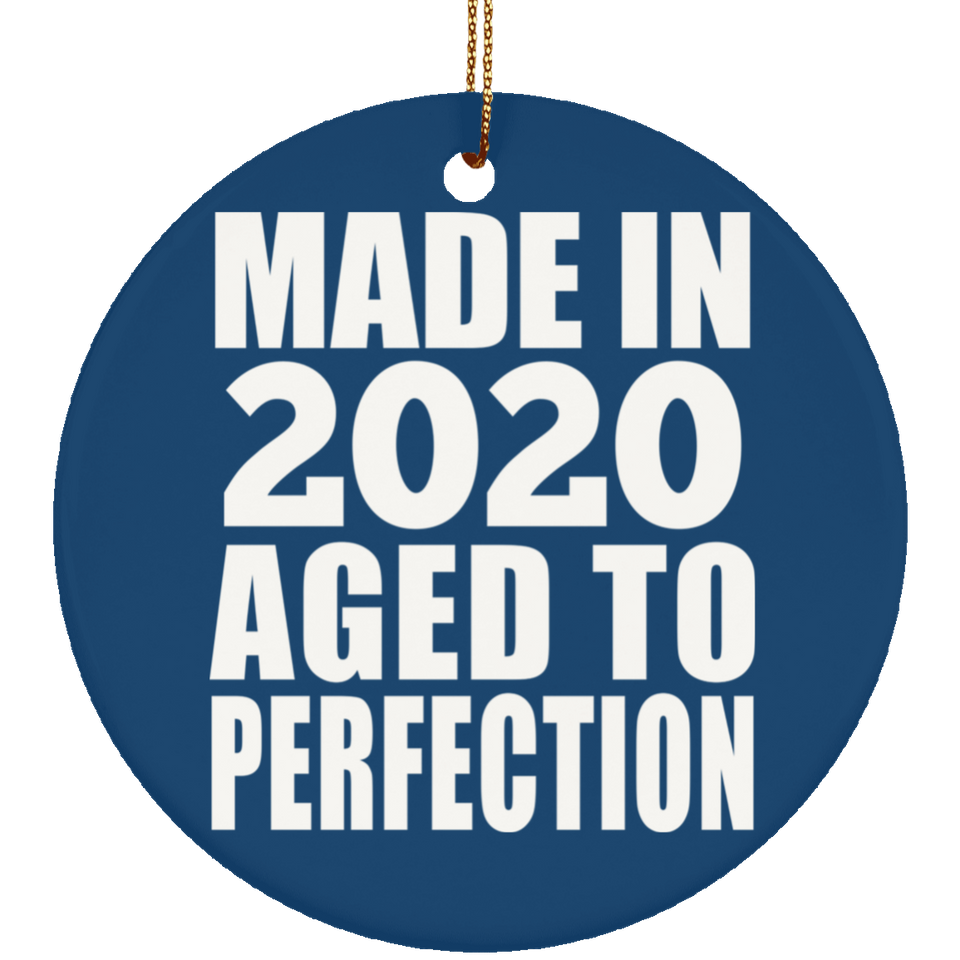 4th Birthday In 2020 Aged to Perfection - Circle Ornament