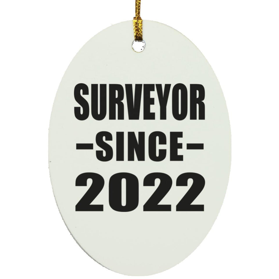 Surveyor Since 2022 - Oval Ornament