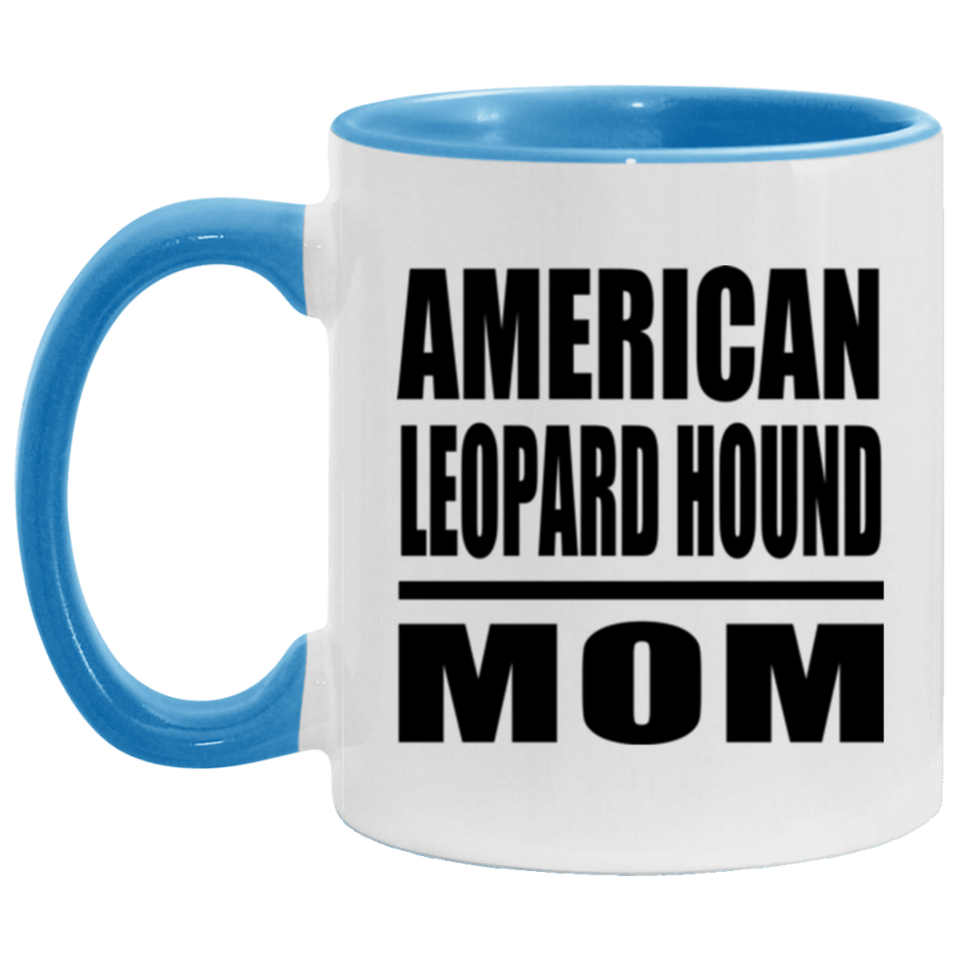 American Leopard Hound Mom - 11oz Accent Mug Blue