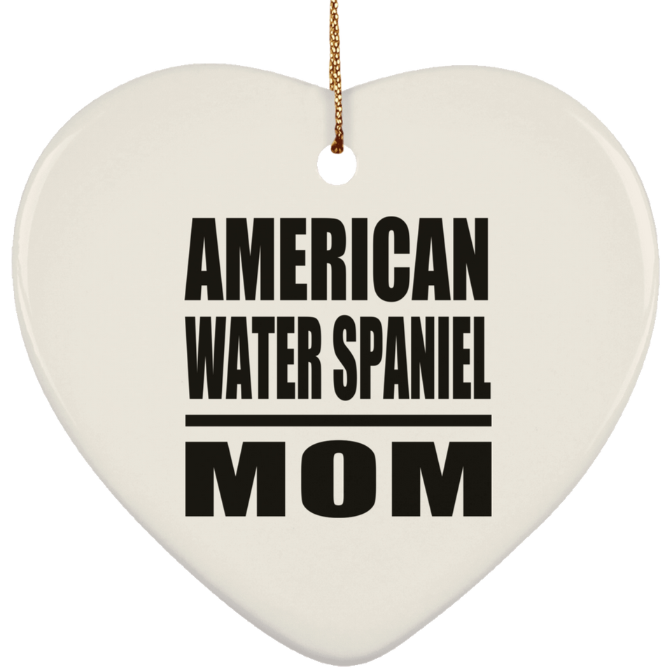 American Water Spaniel Mom - Heart Ornament