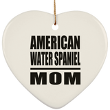 American Water Spaniel Mom - Heart Ornament