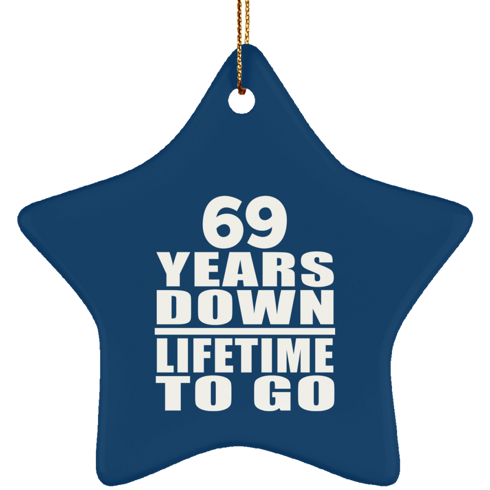 69th Anniversary 69 Years Down Lifetime To Go - Star Ornament