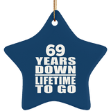 69th Anniversary 69 Years Down Lifetime To Go - Star Ornament