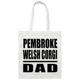 Pembroke Welsh Corgi Dad - Tote Bag White