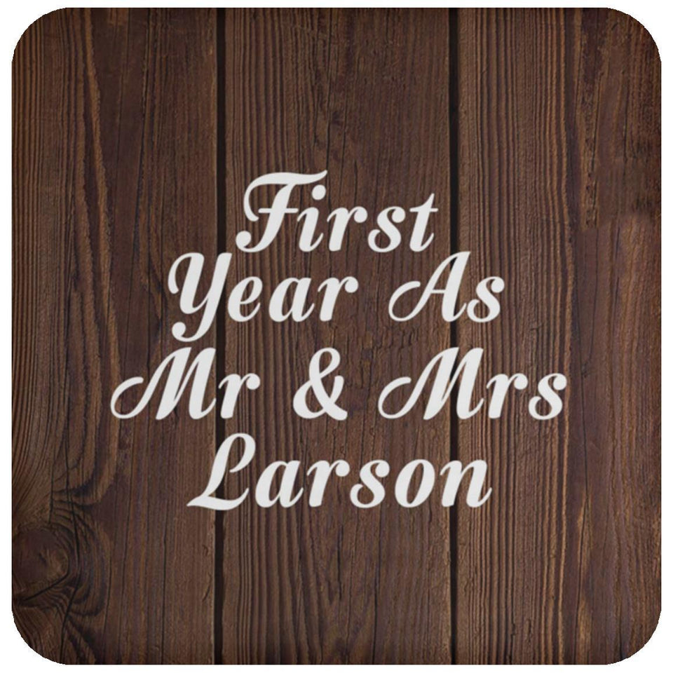 First Year As Mr & Mrs Larson - Drink Coaster D