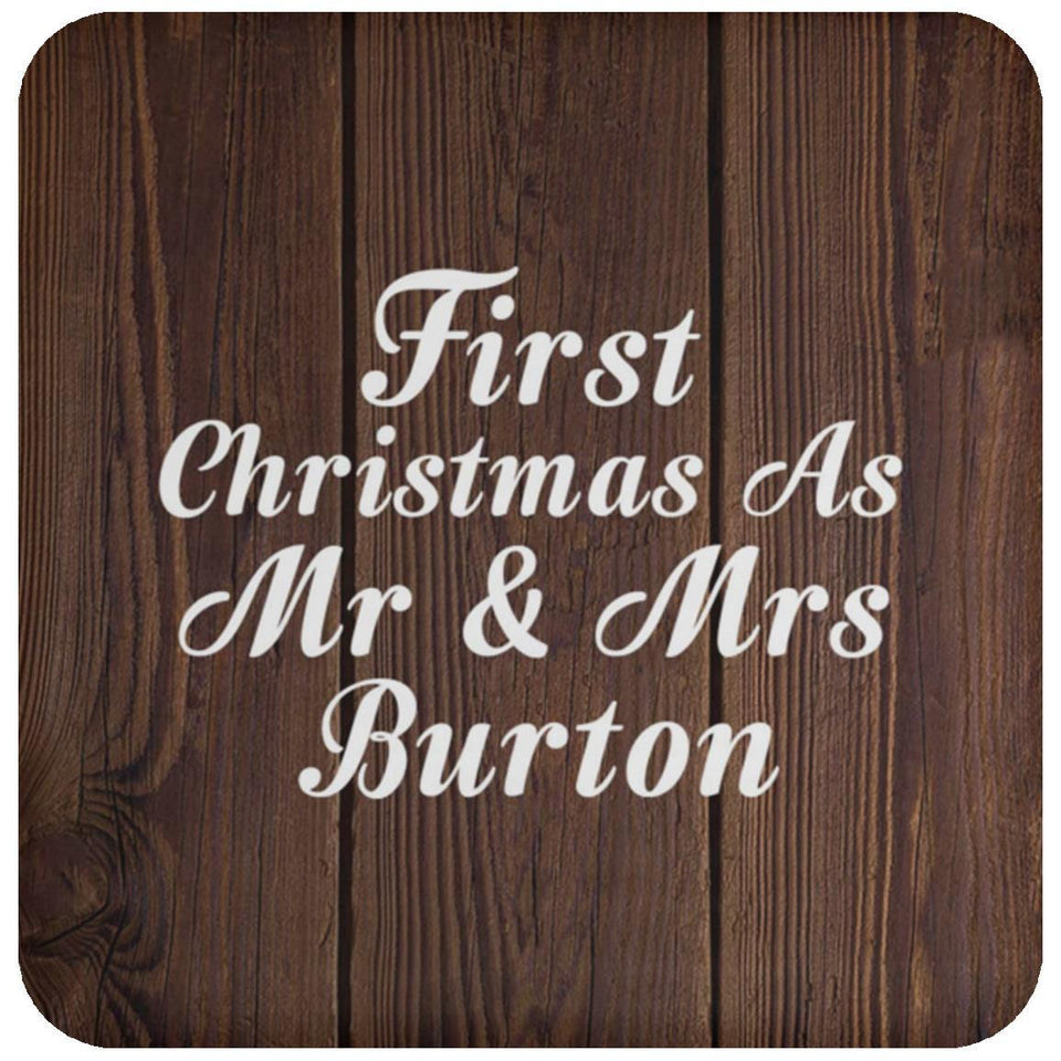 First Christmas As Mr & Mrs Burton - Drink Coaster D