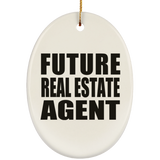 Future Real Estate Agent - Oval Ornament