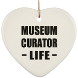 Museum Curator Life - Heart Ornament