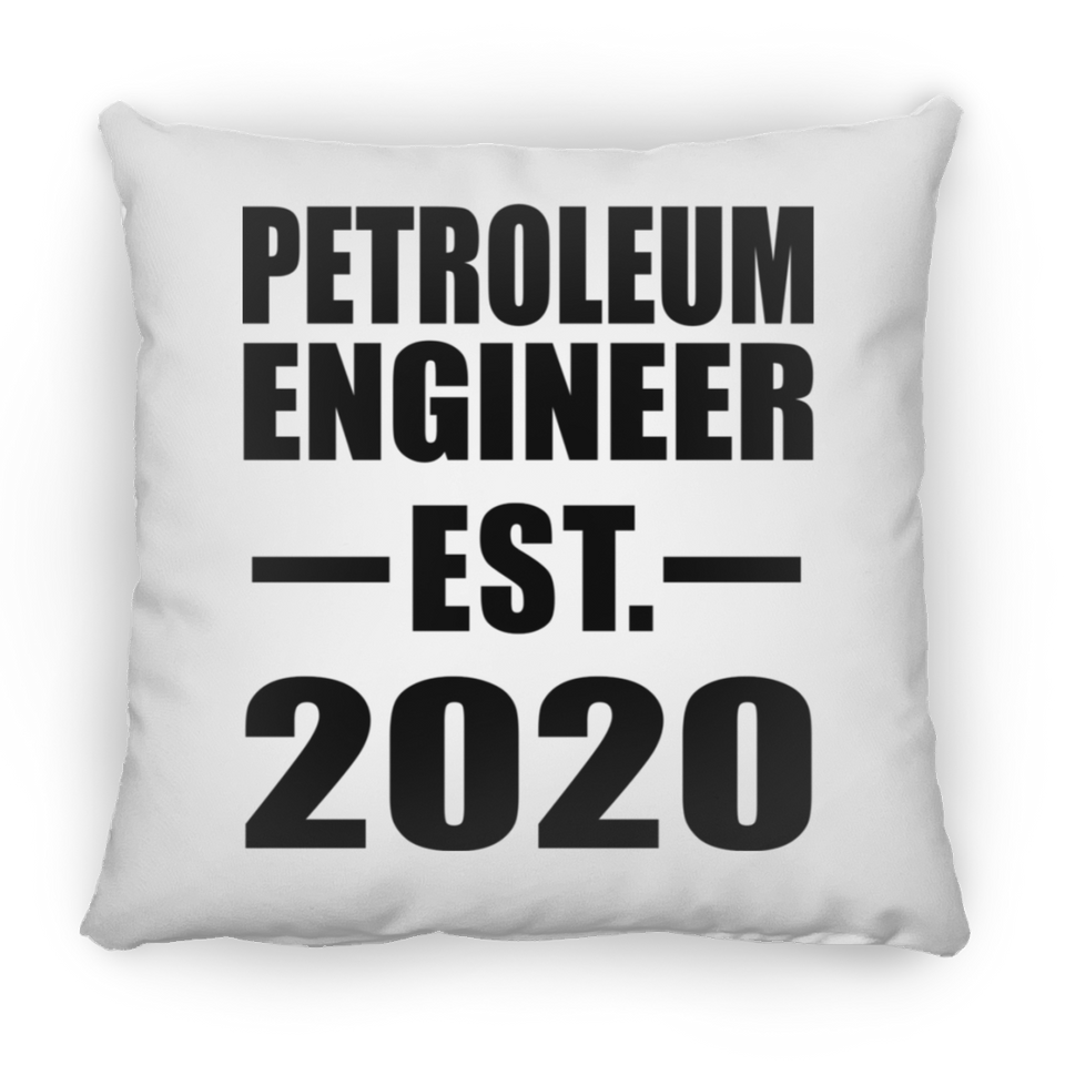 Petroleum Engineer Established EST. 2020 - Throw Pillow