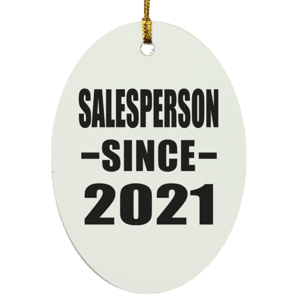 Salesperson Since 2021 - Oval Ornament