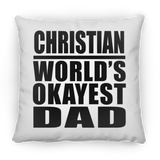 Christian World's Okayest Dad - Throw Pillow