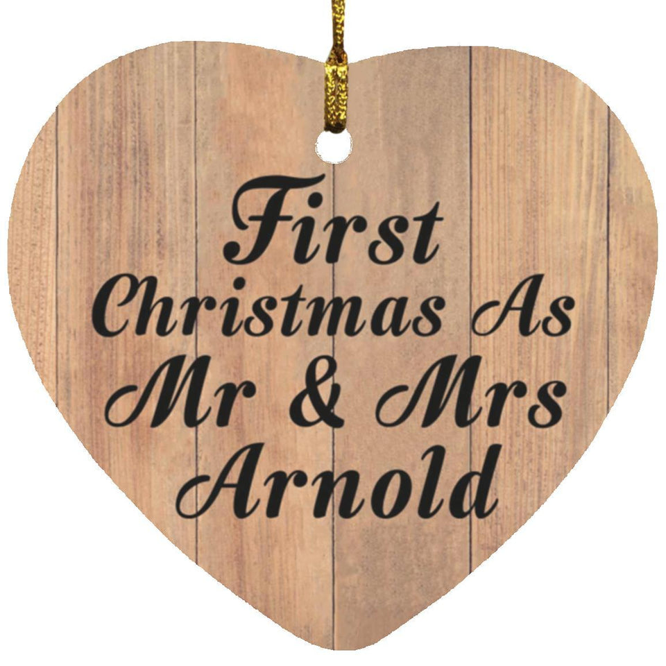 First Christmas As Mr & Mrs Arnold - Heart Ornament C