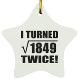 86th Birthday I Turned Square Root of 1849 Twice - Star Ornament