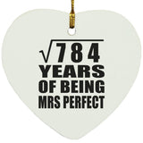 28th Anniversary Square Root of 784 Years of Mrs Perfect - Heart Ornament