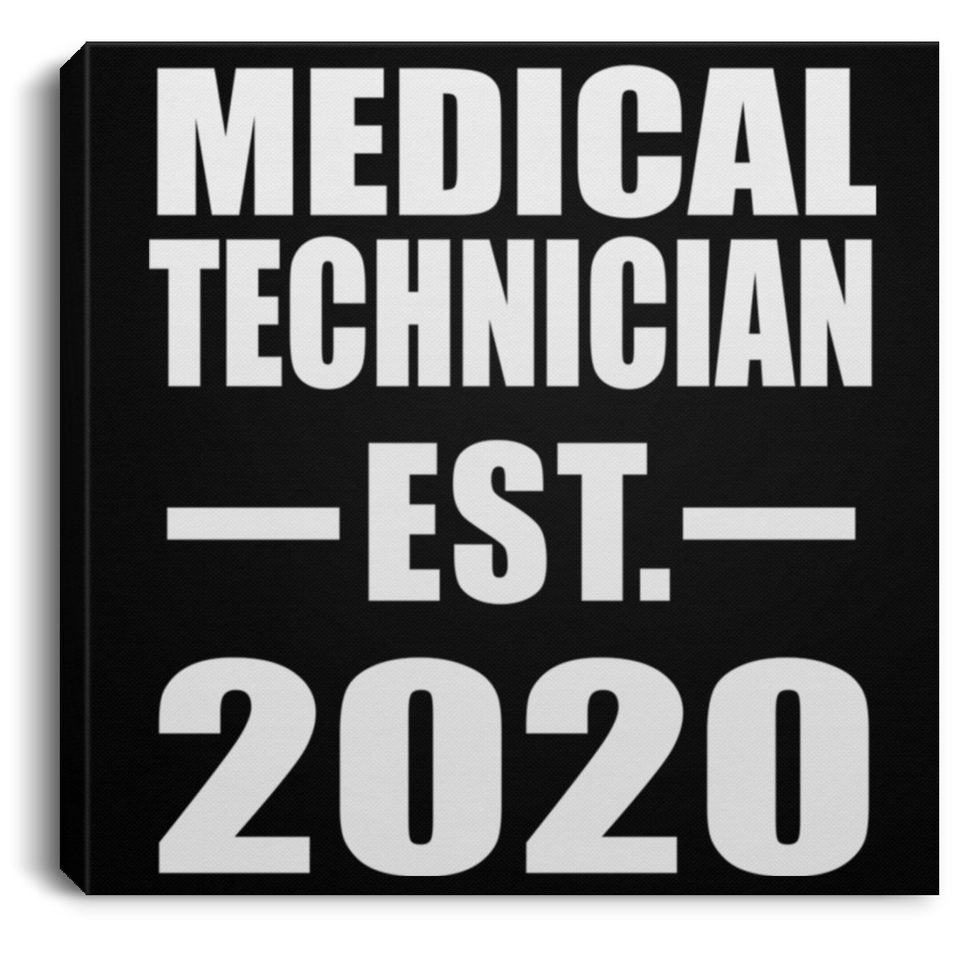Medical Technician Established EST. 2020 - Canvas Square