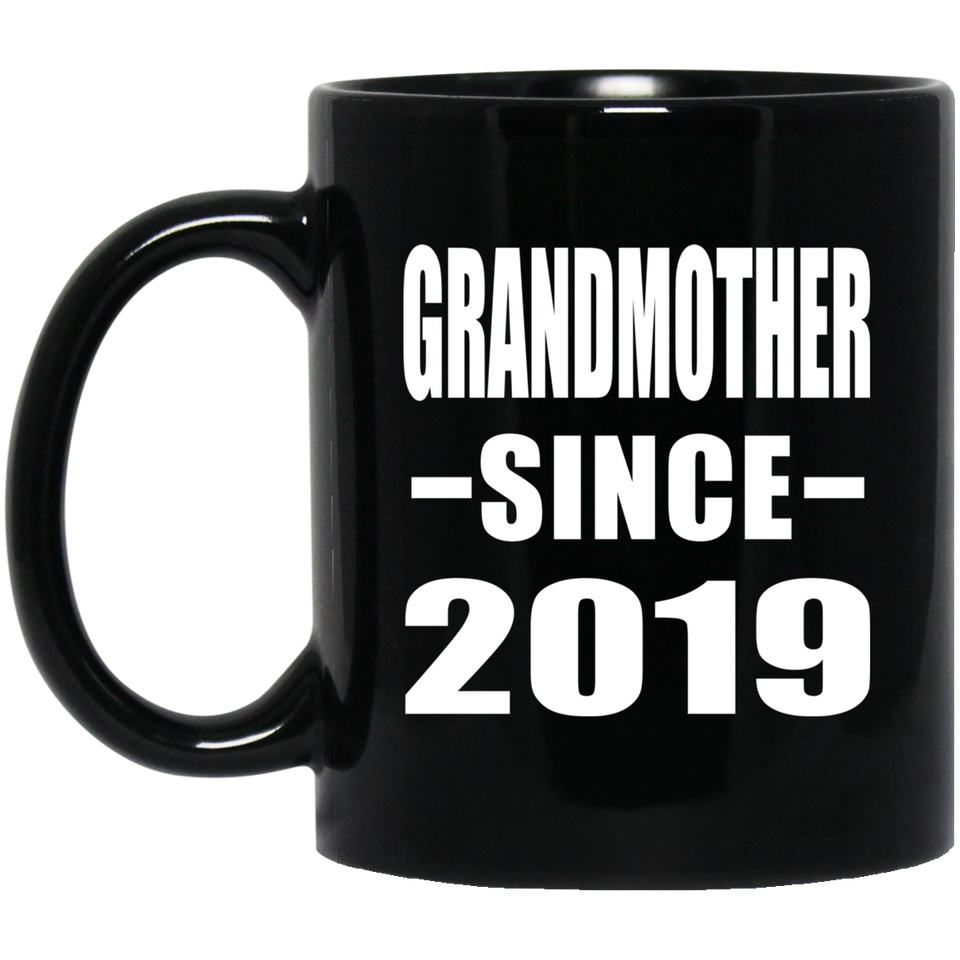 Grandmother Since 2019 - 11oz Coffee Mug Black