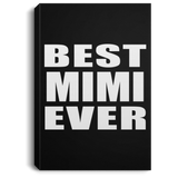 Best Mimi Ever - Canvas Portrait
