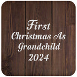 First Christmas As Grandchild 2024 - Drink Coaster D