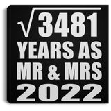 59th Anniversary Square Root of 3481 Years As Mr & Mrs 2022 - Canvas Square